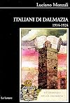 Italiani di Dalmazia 1914-1924