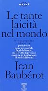 Le tante laicit&agrave; nel mondo