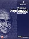 L'eredità di Luigi Einaudi. La nascita dell'Italia repubblicana e la costruzione dell'Europa