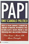 Papi: uno scandalo politico