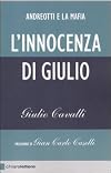 L'innocenza di Giulio. Andreotti e la mafia
