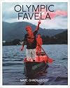 Olympic Favelas: Portraits of Eviction in Rio