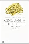 Cinquanta chili d'oro