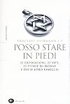 Posso Stare in Piedi . 22 Deposizioni , 22 Vite , 22 Storie di Donne e delle loro Famiglie (Processo Eichmann Vol. III)