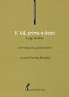 Il '68, prima e dopo