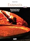 Farinata. Street Food di Liguria