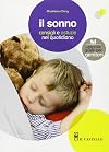 Il sonno. Consigli e astuzie nel quotidiano
