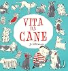 Vita da cane