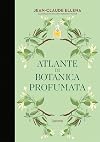 Atlante di botanica profumata