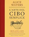 L'arte del cibo semplice
