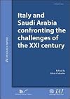 Italy and Saudi Arabia confronting the challenges of the XXI century