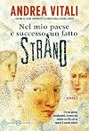 Nel mio paese è successo un fatto strano