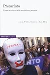 Precariato: forme e critica della condizione precaria