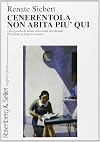 Cenerentola non abita più qui : uno sguardo di donna sulla realtà meridionale
