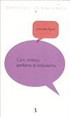Caro sindaco, parliamo di biblioteche