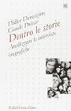 Dentro le storie: analizzare le interviste biografiche