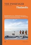 Thailandia. The passenger. Per esploratori del mondo