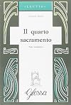 Il quarto sacramento: note introduttive