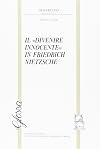 Il Divenire Innocente in Friedrich Nietzsche (Pntificia Universita Gregoriana)