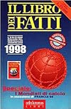 Il libro dei fatti : un milione di informazioni : 1998