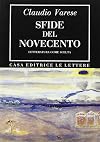 Sfide del Novecento: letteratura come scelta