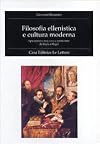 Filosofia ellenistica e cultura moderna : epicureismo, storicismo e scetticismo da Bayle a Hegel