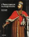 Frescobaldi: A Florentine Family