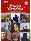 Provincia "garibaldina": storia, memoria e documenti di Giuseppe Garibaldi in provincia di Genova