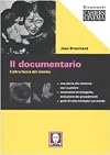 Il documentario. L'altra faccia del cinema