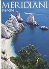 Meridiani. Marche (n.180, luglio 2009).