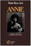 Annie : il romanzo di Annie Vivanti ultima musa di Giosuè Carducci