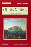 Nel lungo tunnel, 2. La *fine di un regno