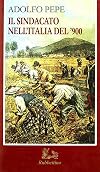 Il sindacato nell'Italia del '900