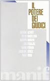 Il Potere dei giudici (La Talpa di biblioteca) (Italian Edition)