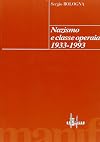 Nazismo e classe operaia, 1933-1993