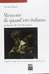 Memorie di quand'ero italiano