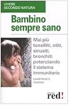 Bambino sempre sano