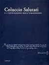 Coluccio Salutati e l'invenzione dell'umanesimo