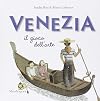Venezia: il gioco dell'arte