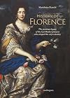 History of Florence. The precious legacy