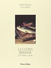 La cucina riminese: tra terra e mare