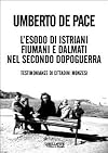 L'esodo di istriani, fiumani e dalmati nel secondo dopoguerra: testimonianze di cittadini monzesi