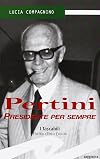 Pertini presidente per sempre