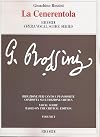 Rossini : Cinderella {score : vocal : Italian, English} {Ricordi} {critical edition} {2 volume set}