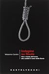 Indagine su Giuda : vita e morte dell'uomo che cambiò il corso della storia