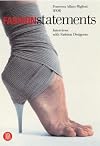 Fashion Statements: Interviews with Fashion Designers