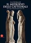 Il Medioevo delle cattedrali: Chiesa e Impero: la lotta delle immagini (secoli 11. e 12.)