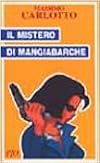 Il mistero di Mangiabarche