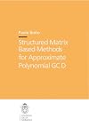 Structured matrix based methods for approximate polynomial GCD