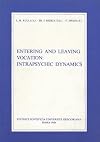 Entering and leaving vocation : intrapsychic dynamics